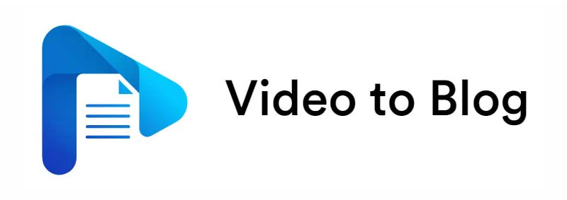 Video To Blog - videotoblog.ai